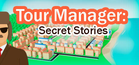 Download reloaded game Tour Manager Secret Stories Build 13269884 (TENOKE RELEASE)