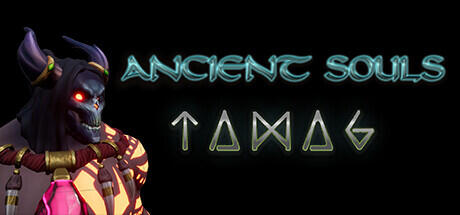 Download game ANCIENT SOULS TAMAG Build 13314122 (TENOKE RELEASE) latest version