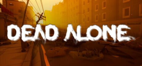 Download reloaded game Dead Alone Build 13474682 (TENOKE RELEASE)