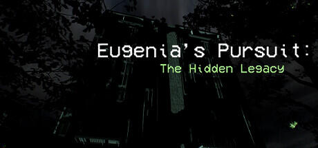 Download game Eugenias Pursuit The Hidden Legacy Build 13322411 (TENOKE RELEASE) latest version