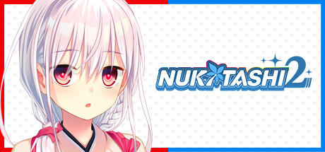 Download game NUKITASHI 2 Build 13331368 (TENOKE RELEASE) latest version