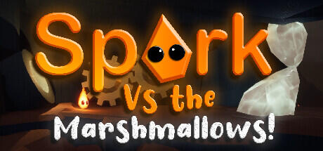 Download reloaded game Spark Vs The Marshmallows Build 13572954 (TENOKE RELEASE)