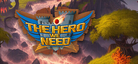 Download game The Hero We Need v1.0 (TENOKE RELEASE) latest version