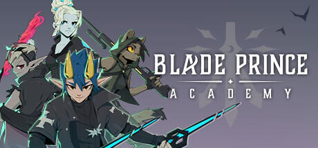 Download reloaded game Blade Prince Academy Build 13670570 (TENOKE RELEASE)