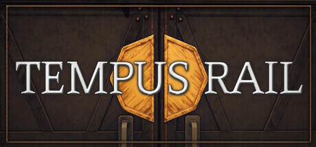 Download game Tempus Rail Build 12295098 (TENOKE RELEASE) latest version