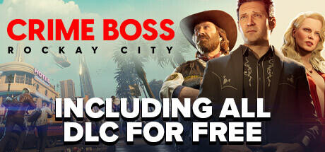 Cover image for game update: Crime Boss Rockay City v1.15.1.0