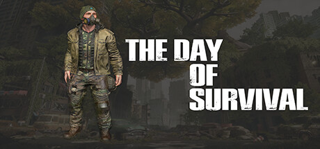 Download reloaded game The Day Of Survival Build 14694102 (TENOKE RELEASE)