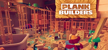 Download game Plank Builders Build 15532447 (TENOKE RELEASE) latest version