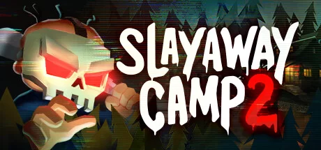 Download reloaded game Slayaway Camp 2 v2.92