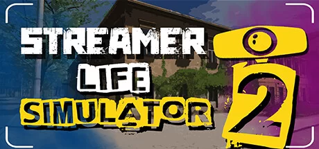 Download game Streamer Life Simulator 2 v0.15 latest version