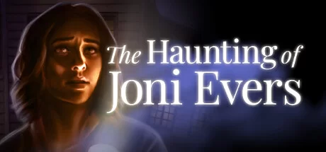 Download reloaded game The Haunting of Joni Evers Build 16945780 (TENOKE Release)