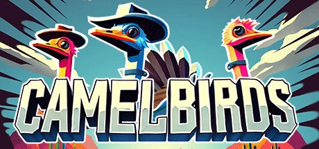 Download game Camelbirds Build 17172586 (TENOKE Release) latest version