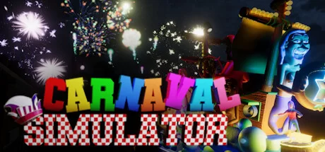 Download game Carnaval Simulator Build 17475941 (TENOKE Release) latest version