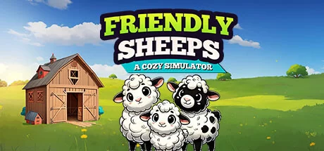 Download game Friendly Sheeps A Cozy Simulator Build 17283948 (TENOKE Release) latest version