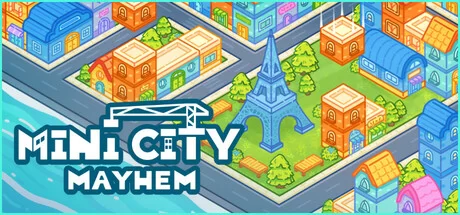 Download game Mini City Mayhem Build 17391169 (TENOKE Release) latest version