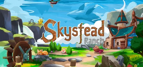 Download game Skystead Ranch v1.0.33 (TENOKE Release) latest version