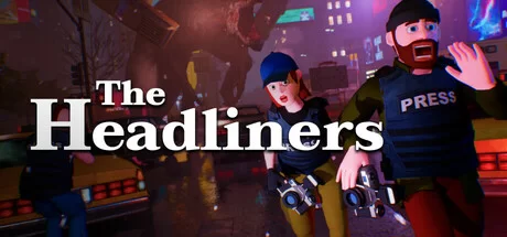 Download reloaded game The Headliners v1.0.2