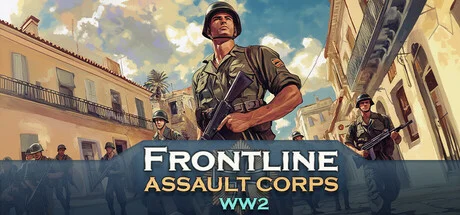 Download reloaded game Frontline Assault Corps WW2 Build 17648080 (TENOKE Release)