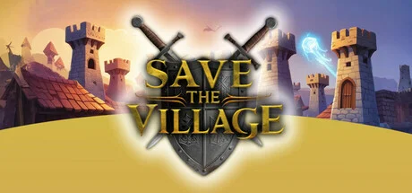 Download game Save The Village Tower Defense Build 17064362 (TENOKE Release) latest version