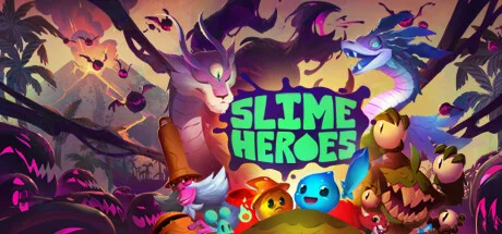 Download game Slime Heroes v1.0.0.1 (TENOKE Release) latest version