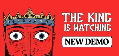 Download reloaded game The King is Watching v0.6.2