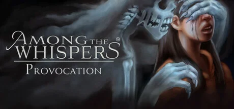 Cover image for game update: Among The Whispers Provocation Build 18576395 (TENOKE Release)