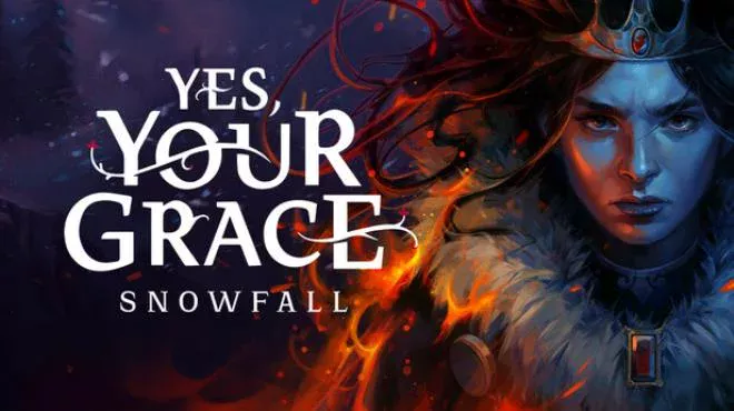 Cover image for game update: Yes Your Grace 2 Snowfall Build 18395706 (TENOKE Release)