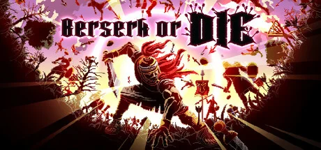 Cover image for game update: Berserk or Die (TENOKE Build 18784252)