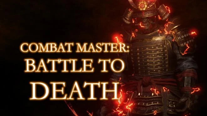 Download game Combat Master Battle to DEATH (TENOKE Build 18901698) latest version