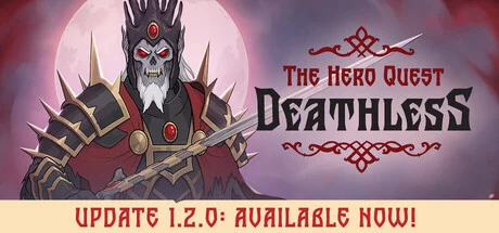 Cover image for game update: Deathless The Hero Quest (RUNE Build 18925588)