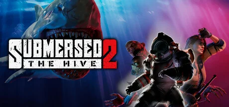 Cover image for game update: Submersed 2 The Hive (TENOKE Build 18608218)