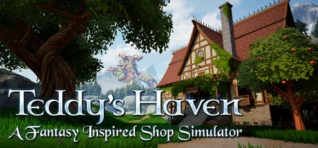 Cover image for game update: Teddys Haven A Fantasy Inspired Shop Simulator (P2P Build 18879053)