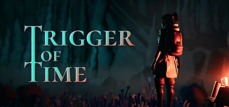 Download game Trigger of Time (TENOKE Build 18776706) latest version
