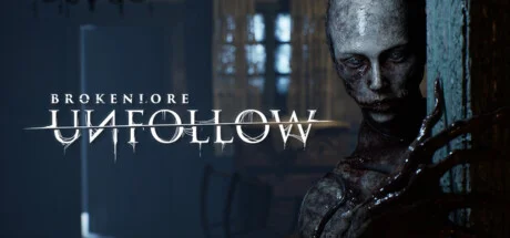 Download game BrokenLore UNFOLLOW (Demo-Version) latest version