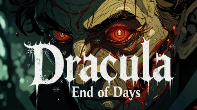 Download game Dracula End of Days (TENOKE) Build 19621629 latest version