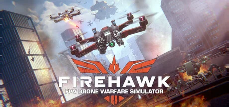 Download game Firehawk FPV Drone Warfare Simulator Build 250820 latest version