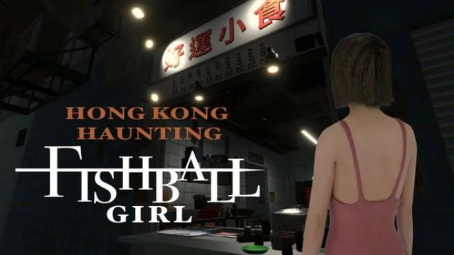 Download reloaded game HONG KONG HAUNTING FISHBALL GIRL Build 19623235