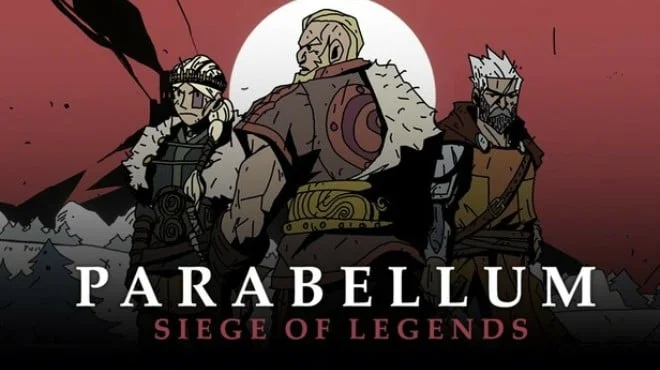 Download game Parabellum Siege Of Legends Build 18401526 latest version