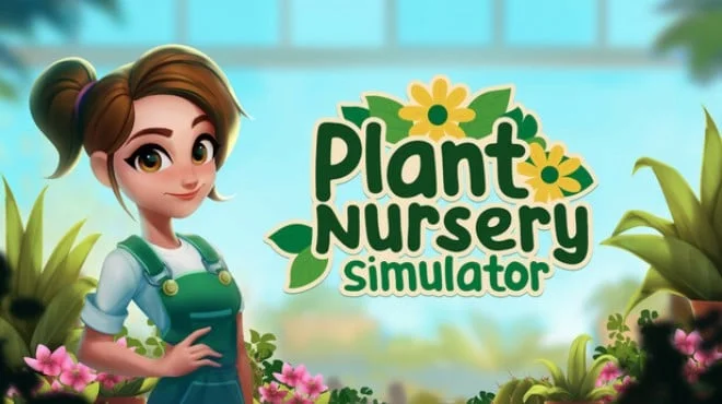 Download game Plant Nursery Simulator Build 19632966 latest version