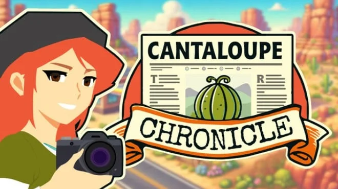 Download game Cantaloupe Chronicle v1.0.26b latest version