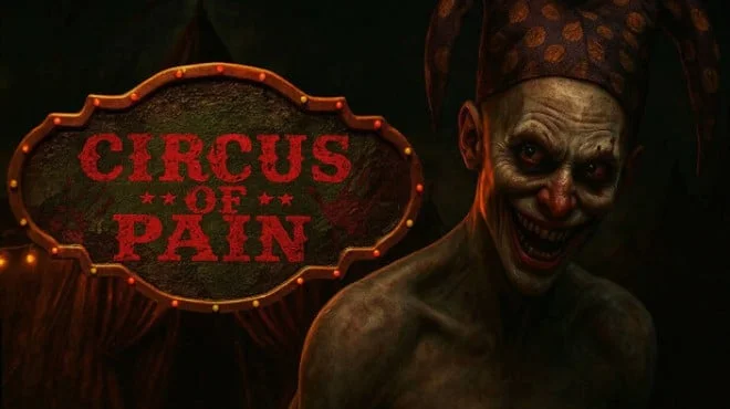 Download game Circus of Pain (TENOKE) Build 20047876 latest version