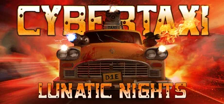 Download reloaded game CyberTaxi Lunatic Nights Build 19840787