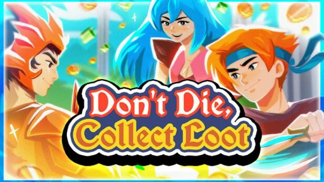 Download game Dont Die Collect Loot Build 20062284 latest version