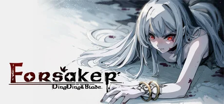 Download game Forsaker DingDing and Blade v4.8 latest version
