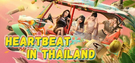 Download reloaded game Heartbeat in Thailand (TiNYiSO) Build 20030751