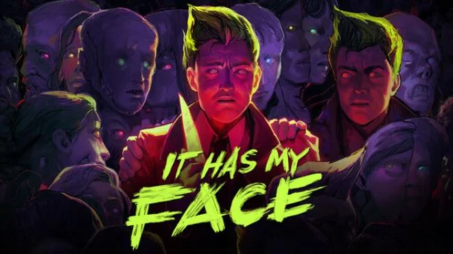 Download game It Has My Face v0.9.175 latest version
