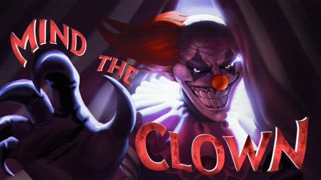 Download game Mind the Clown (TENOKE) Build 20121394 latest version
