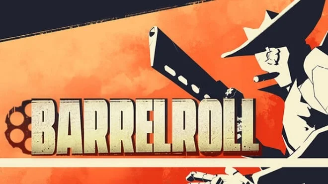 Download game Barrel Roll (TENOKE) Build 20550861 latest version