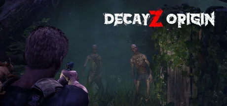 Download game DecayZ Origin Build 19400742 latest version