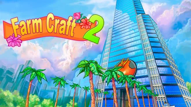 Download game FarmCraft 2 Build 12190600 latest version